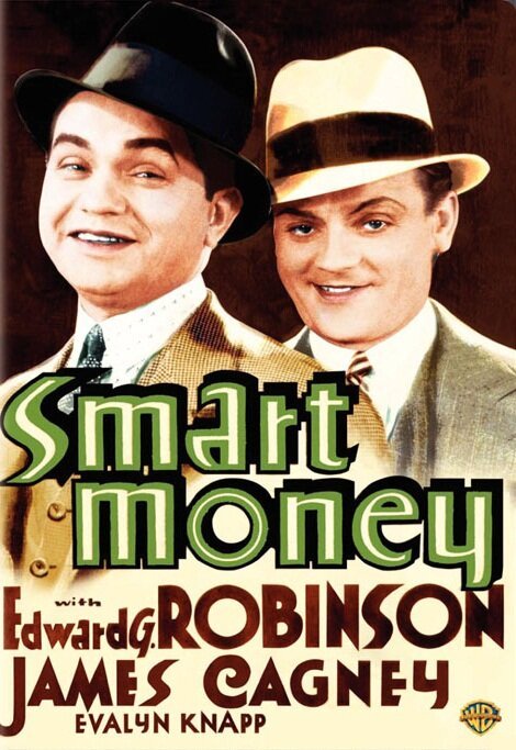 Смотреть фильм Умные деньги / Smart Money (1931) онлайн в хорошем качестве SATRip