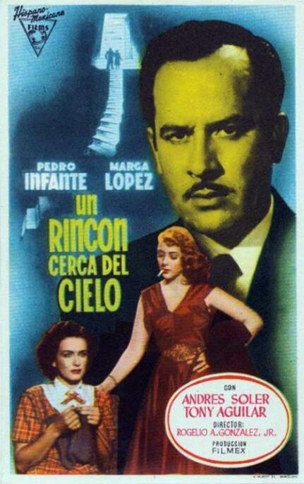 Смотреть фильм Un rincón cerca del cielo (1952) онлайн в хорошем качестве SATRip