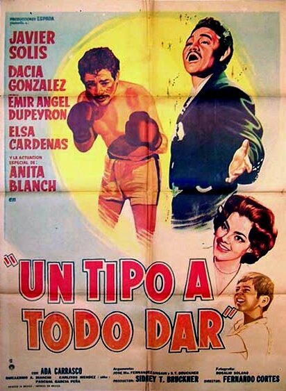 Смотреть фильм Un tipo a todo dar (1963) онлайн в хорошем качестве SATRip