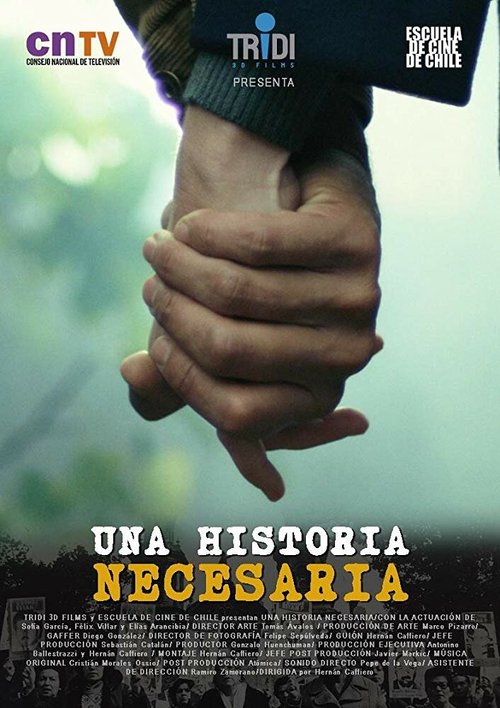 Смотреть фильм Una Historia Necesaria (2017) онлайн 
