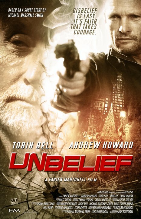Смотреть фильм Unbelief (2015) онлайн 