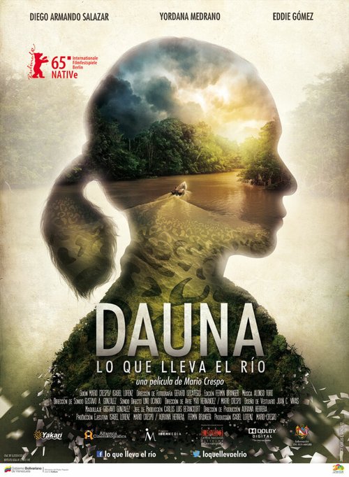 Смотреть фильм Унесенные рекой / Dauna. Lo que lleva el río (2015) онлайн в хорошем качестве HDRip