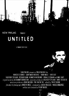 Смотреть фильм Untitled (2007) онлайн в хорошем качестве HDRip