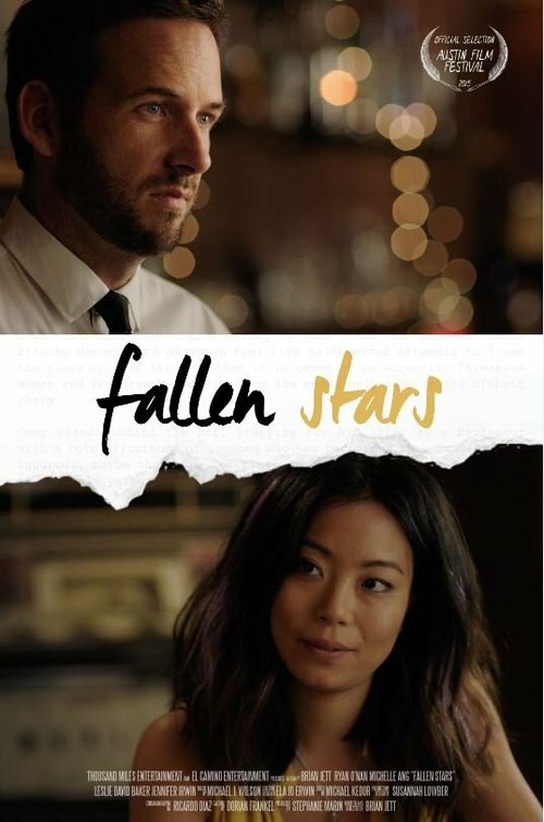 Смотреть фильм Упавшие звёзды / Fallen Stars (2017) онлайн в хорошем качестве HDRip