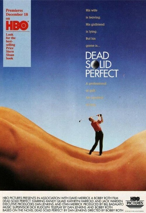 Смотреть фильм Упорный, надежный, идеальный / Dead Solid Perfect (1988) онлайн в хорошем качестве SATRip
