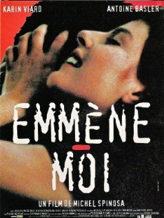 Смотреть фильм Увези меня / Emmène-moi (1994) онлайн в хорошем качестве HDRip