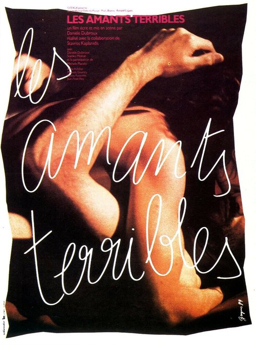 Смотреть фильм Ужасные любовники / Les amants terribles (1985) онлайн в хорошем качестве SATRip
