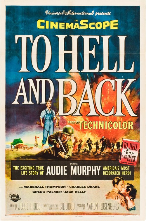 Смотреть фильм В ад и назад / To Hell and Back (1955) онлайн в хорошем качестве SATRip