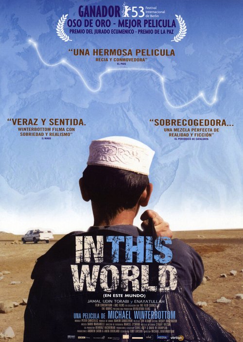 Смотреть фильм В этом мире / In This World (2002) онлайн в хорошем качестве HDRip