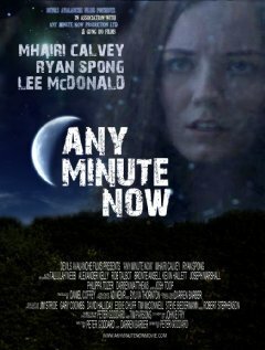 Смотреть фильм В любой момент / Any Minute Now (2013) онлайн в хорошем качестве HDRip