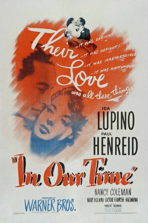 Смотреть фильм В наше время / In Our Time (1944) онлайн в хорошем качестве SATRip