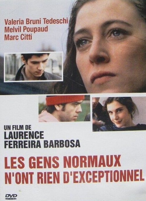 Смотреть фильм В нормальных людях нет ничего исключительного / Les gens normaux n'ont rien d'exceptionnel (1993) онлайн в хорошем качестве HDRip