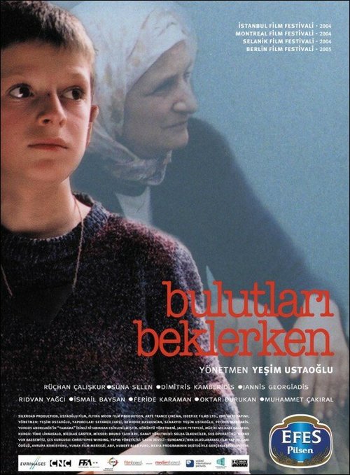 Смотреть фильм В ожидании облаков / Bulutlari beklerken (2003) онлайн в хорошем качестве HDRip