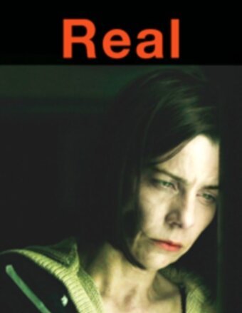 Смотреть фильм В реале / Real (2009) онлайн в хорошем качестве HDRip