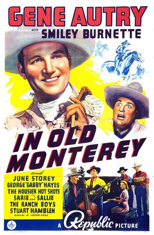 Смотреть фильм В старом Монтерее / In Old Monterey (1939) онлайн в хорошем качестве SATRip
