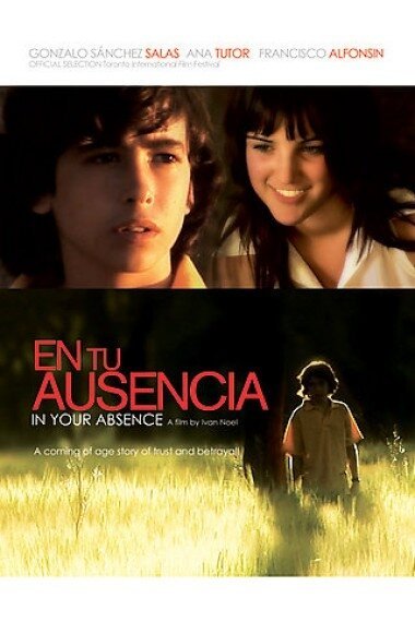 Смотреть фильм В твоё отсутствие / En tu ausencia (2008) онлайн в хорошем качестве HDRip
