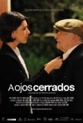 Смотреть фильм В закрытые глаза / A ojos cerrados (2010) онлайн в хорошем качестве HDRip
