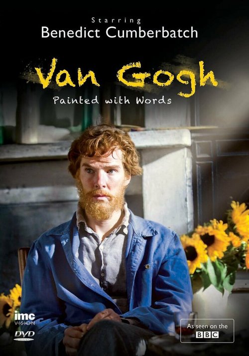 Смотреть фильм Ван Гог: Портрет, написанный словами / Van Gogh: Painted with Words (2010) онлайн в хорошем качестве HDRip