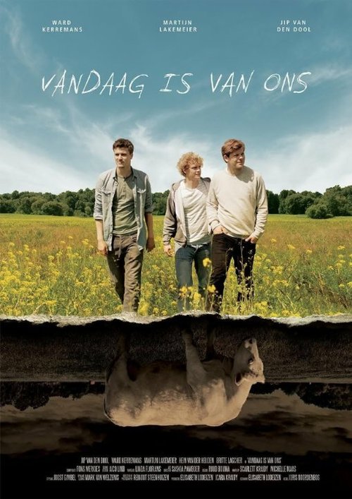 Смотреть фильм Vandaag is van ons (2016) онлайн 