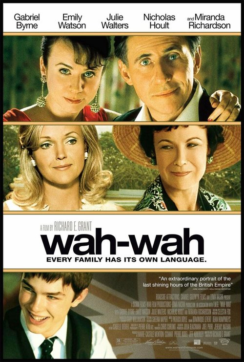 Смотреть фильм Вау-вау / Wah-Wah (2005) онлайн в хорошем качестве HDRip