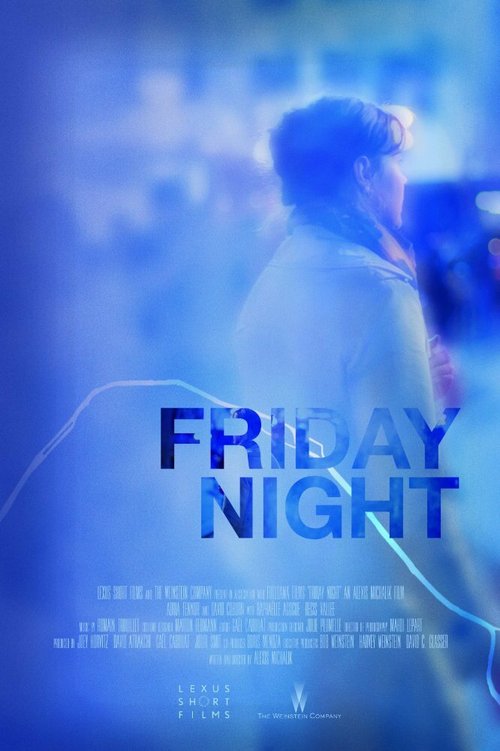 Смотреть фильм Вечер пятницы / Friday Night (2016) онлайн 