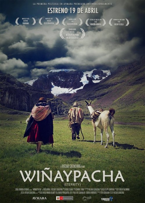 Смотреть фильм Вечность / Winaypacha (2017) онлайн в хорошем качестве HDRip