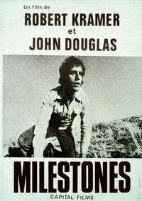 Смотреть фильм Вехи / Milestones (1975) онлайн в хорошем качестве SATRip