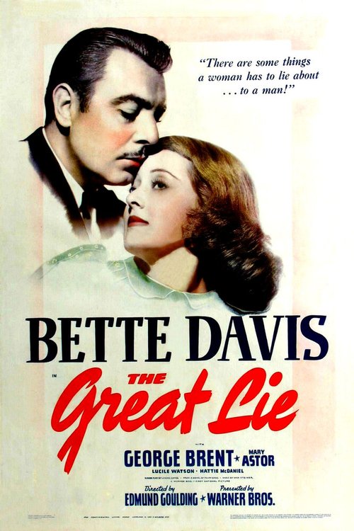 Смотреть фильм Великая ложь / The Great Lie (1941) онлайн в хорошем качестве SATRip