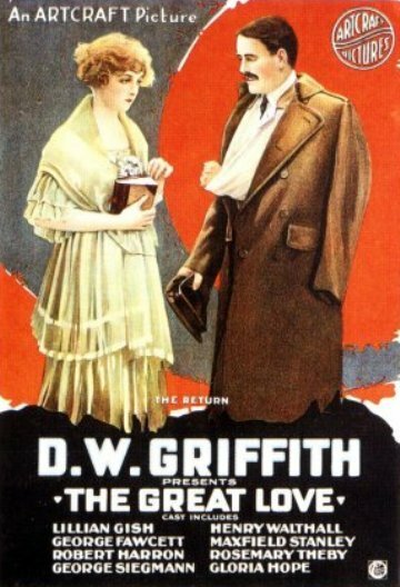 Смотреть фильм Великая любовь / The Great Love (1918) онлайн в хорошем качестве SATRip