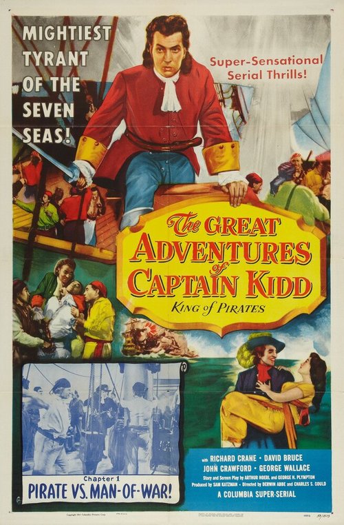 Смотреть фильм Великие приключения Капитана Кидда / The Great Adventures of Captain Kidd (1953) онлайн в хорошем качестве SATRip