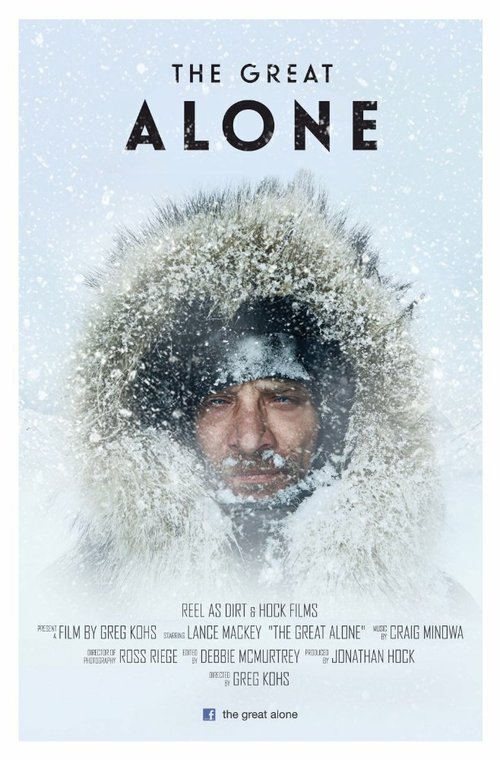 Смотреть фильм Великий одиночка / The Great Alone (2015) онлайн в хорошем качестве HDRip