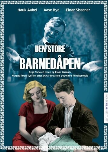 Смотреть фильм Великое крещение / Den store barnedåpen (1931) онлайн в хорошем качестве SATRip