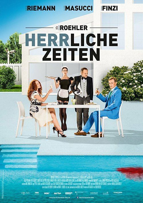 Смотреть фильм Великолепные времена / Herrliche Zeiten (2018) онлайн в хорошем качестве HDRip