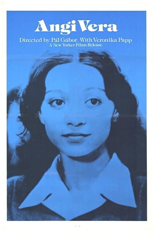 Смотреть фильм Вера Анги / Angi Vera (1978) онлайн в хорошем качестве SATRip