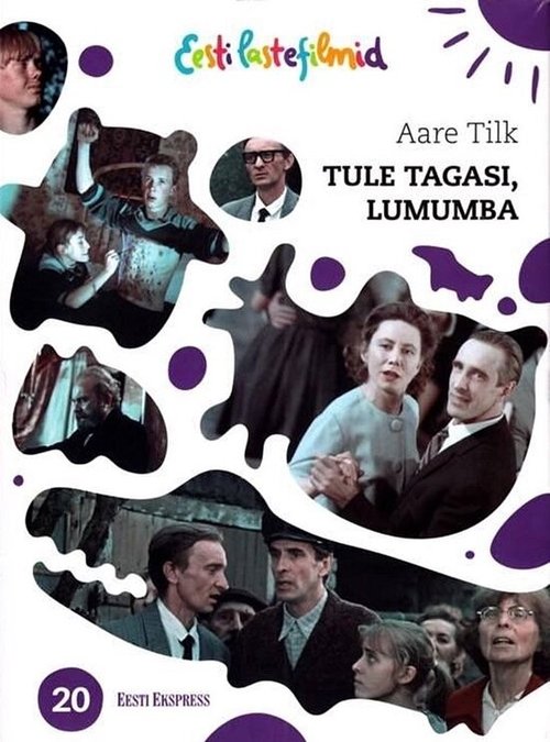 Смотреть фильм Вернись, Лумумба / Tule tagasi, Lumumba (1992) онлайн в хорошем качестве HDRip