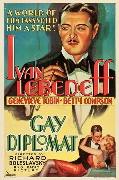 Смотреть фильм Весёлый дипломат / The Gay Diplomat (1931) онлайн в хорошем качестве SATRip