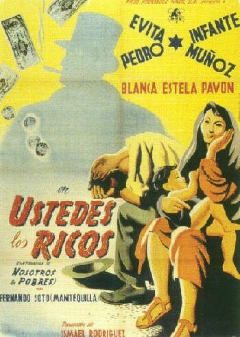Смотреть фильм Вы, богатые / Ustedes, los ricos (1948) онлайн в хорошем качестве SATRip