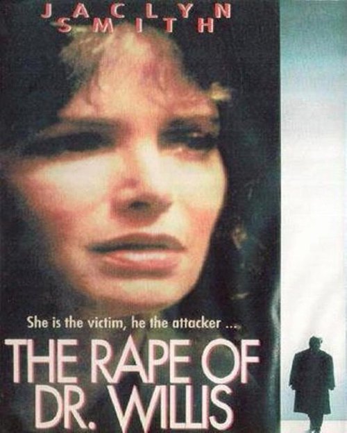 Смотреть фильм Выбор доктора Уиллис / The Rape of Doctor Willis (1991) онлайн в хорошем качестве HDRip
