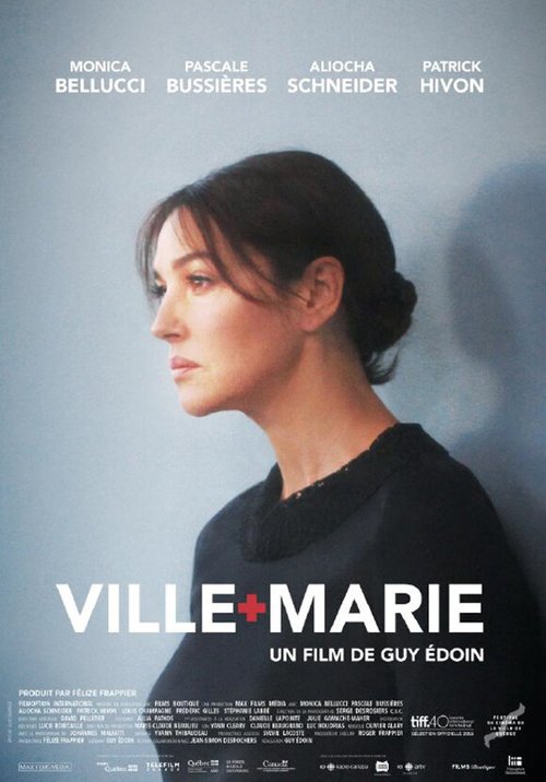 Смотреть фильм Виль-Мари / Ville-Marie (2015) онлайн в хорошем качестве HDRip