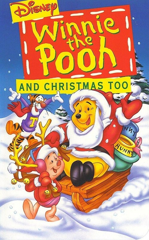 Смотреть фильм Винни Пух и Рождество / Winnie the Pooh & Christmas Too (1991) онлайн в хорошем качестве HDRip