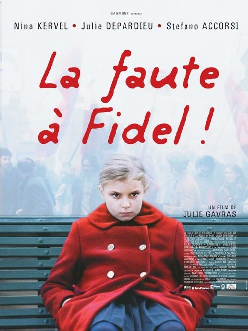 Смотреть фильм Виноват Фидель / La faute à Fidel! (2006) онлайн в хорошем качестве HDRip
