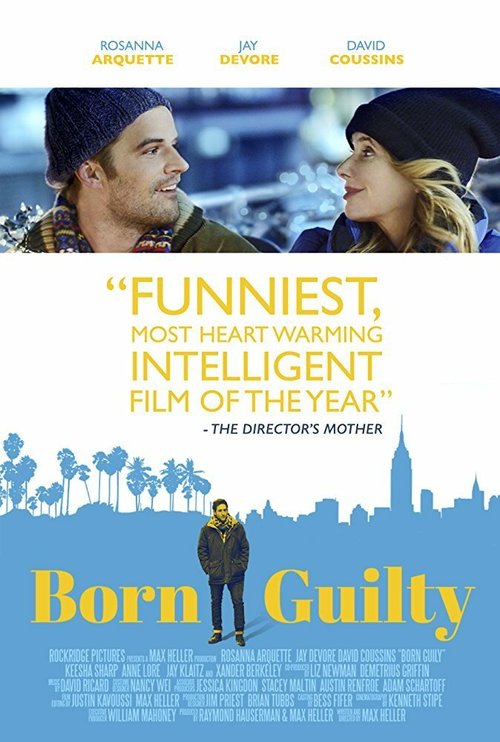 Смотреть фильм Виноват с рождения / Born Guilty (2017) онлайн в хорошем качестве HDRip