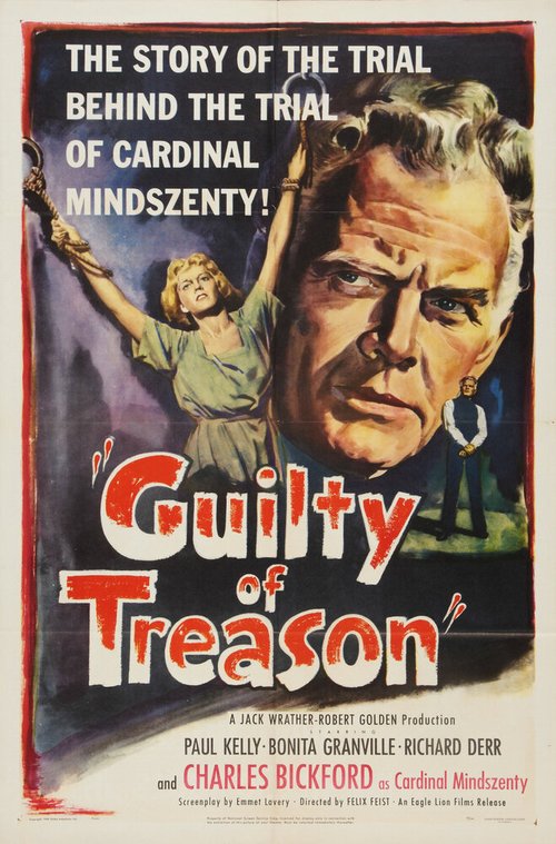 Смотреть фильм Виновен в измене / Guilty of Treason (1950) онлайн в хорошем качестве SATRip