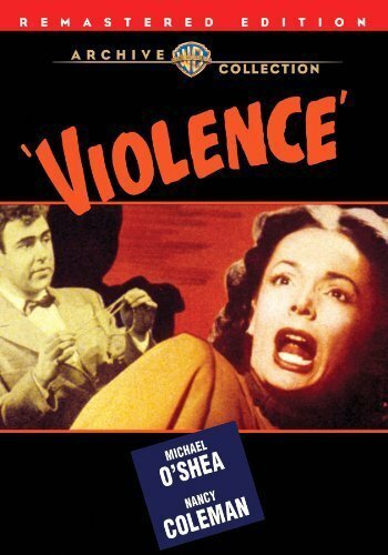 Смотреть фильм Violence (1947) онлайн в хорошем качестве SATRip