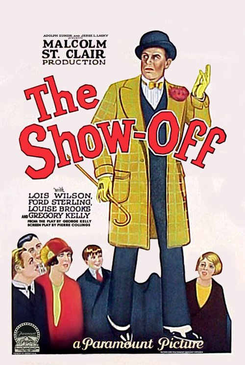 Смотреть фильм Выпендрёж / The Show-Off (1926) онлайн в хорошем качестве SATRip