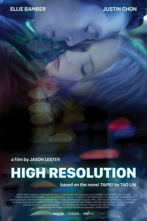 Смотреть фильм Высокое разрешение / High Resolution (2018) онлайн в хорошем качестве HDRip