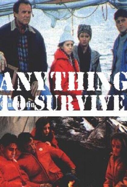 Смотреть фильм Выжить / Anything to Survive (1990) онлайн в хорошем качестве HDRip