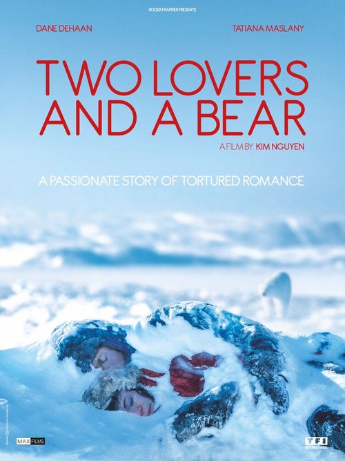 Смотреть фильм Влюбленные и медведь / Two Lovers and a Bear (2016) онлайн в хорошем качестве CAMRip