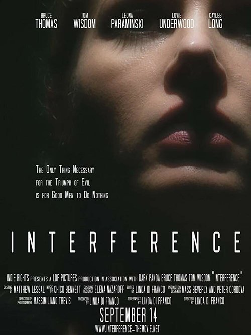 Смотреть фильм Вмешательство / Interference (2018) онлайн в хорошем качестве HDRip