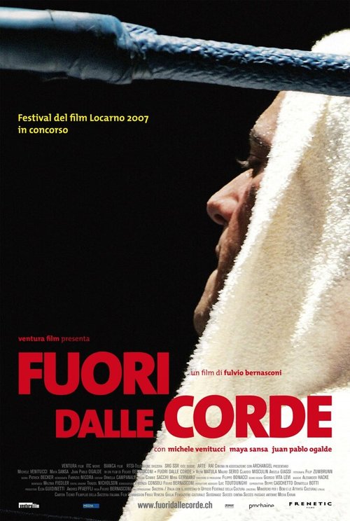 Смотреть фильм Вне ринга / Fuori dalle corde (2007) онлайн в хорошем качестве HDRip